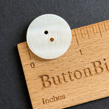 Re-Stocked, White River Shell 15/16" Iridescent Pearl Shell Round 2-Hole Buttons, 23mm, 75¢ each.   # LP-73